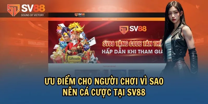 Điểm qua một số ưu điểm nổi bật của sv88